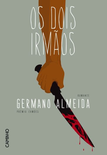 Os Dois Irmãos - GERMANO ALMEIDA