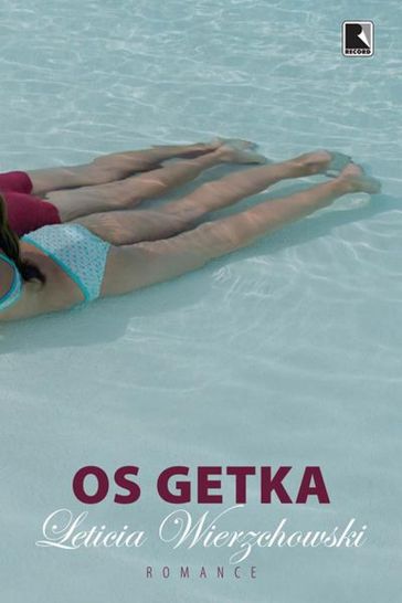 Os Getka - Leticia Wierzchowski