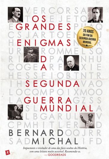 Os Grandes Enigmas da Segunda Guerra Mundial - Bernard Michal