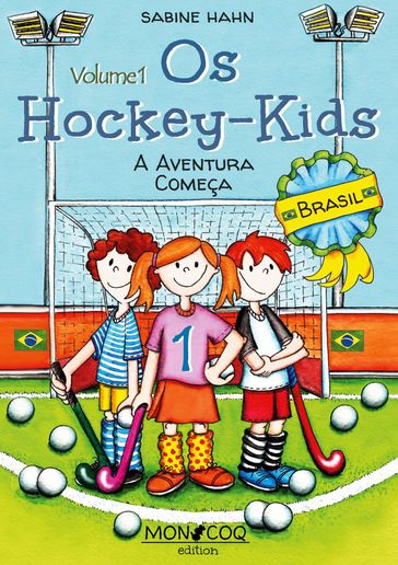 Os Hockey-Kids, Brasil - Sabine Hahn