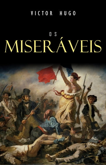 Os Miseráveis - Victor Hugo