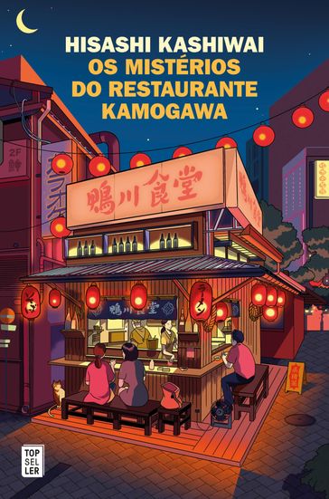 Os Mistérios do Restaurante Kamogawa - Hisashi Kashiwai