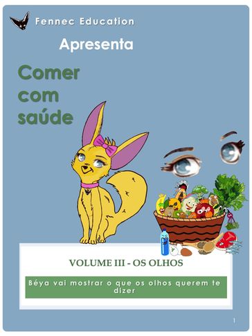 Os Olhos - Fennec Education LLC