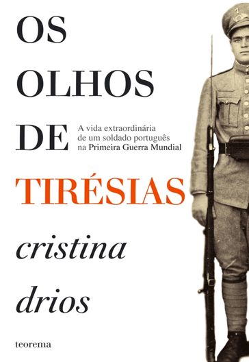 Os Olhos de Tirésias - CRISTINA DRIOS