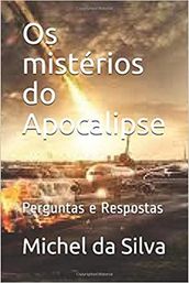 Os Os Mistérios do Apocalipse