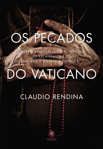 Os Pecados do Vaticano - Claudio Rendina