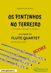 Os Pintinhos no Terreiro - Flute Quartet SCORE