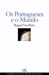 Os Portugueses e o Mundo