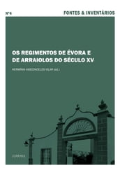 Os Regimentos de Évora e de Arraiolos do Século XV