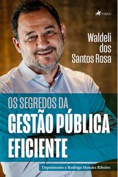 Os Segredos da Gestao Publica Eficiente