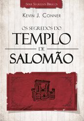 Os Segredos do Templo de Salomão