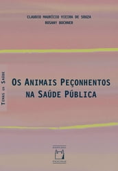 Os animais peçonhentos na Saúde Pública