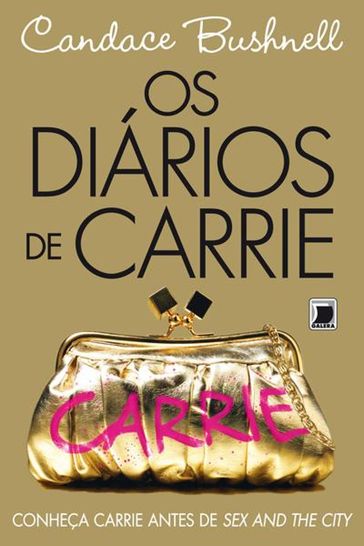 Os diários de Carrie - Candace Bushnell