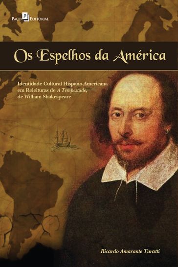 Os espelhos da américa - Ricardo Amarante Turatti