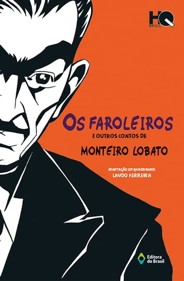 Os faroleiros e outros contos de monteiro lobato - Monteiro Lobato