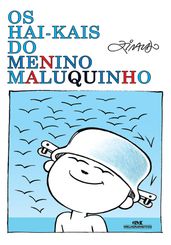 Os hai-kais do Menino Maluquinho