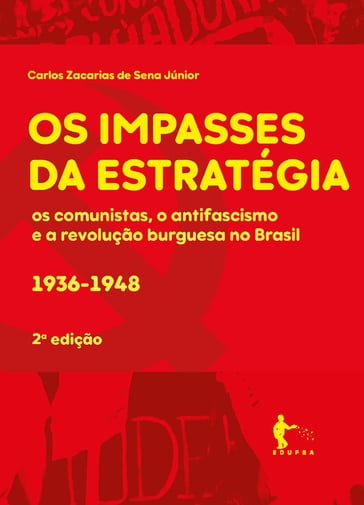 Os impasses da estratégia - Carlos Zacarias de Sena Júnior
