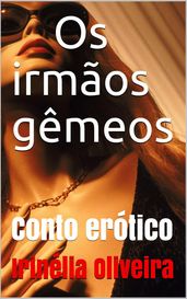 Os irmãos gêmeos