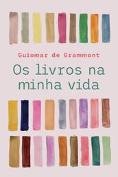 Os livros na minha vida