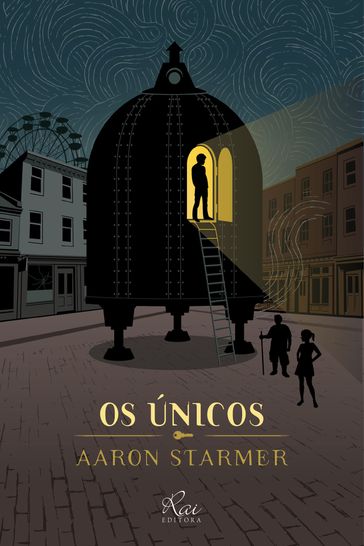 Os únicos - Aaron Starmer