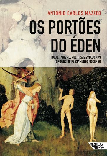 Os portões do Éden - Antonio Carlos Mazzeo