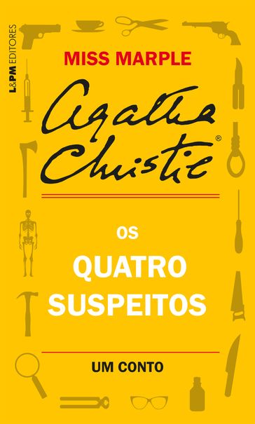 Os quatro suspeitos: Um conto de Miss Marple - Agatha Christie