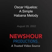 Oscar Hijuelos: A Simple Habana Melody