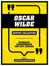 Oscar Wilde - Quotes Collection