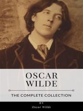 Oscar Wilde The Complete Collection