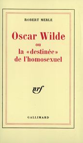 Oscar Wilde ou La 