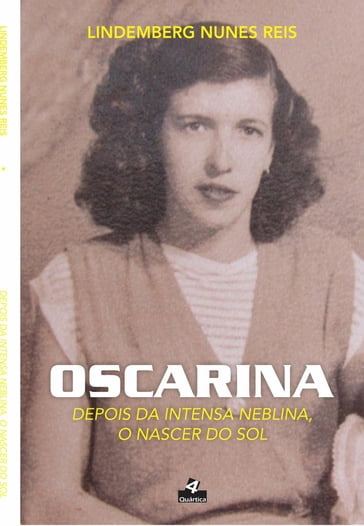 Oscarina - Lindemberg Nunes Reis