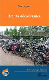 Oser la décroissance