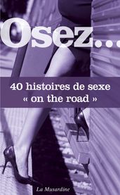 Osez 40 histoires 