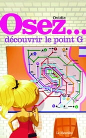 Osez découvrir le point G