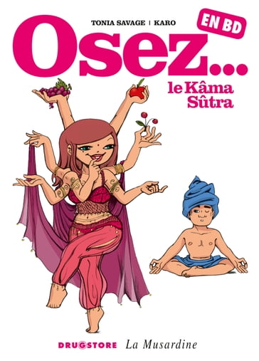 Osez... en BD - Tome 02 - Tonia Savage - KARO