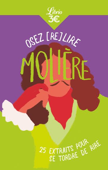 Osez (re)lire Molière - Marc Escola - Claude Bourqui