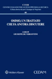 Osimo, un trattato che fa ancora discutere