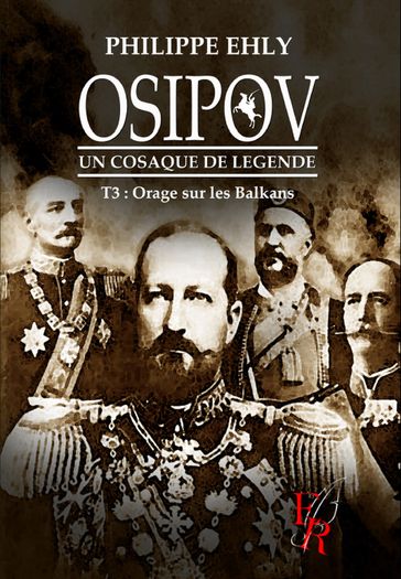 Osipov, un cosaque de légende - Tome 3 - Philippe Ehly