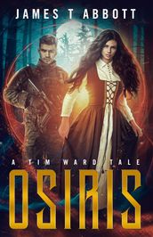 Osiris: A Tim Ward Tale