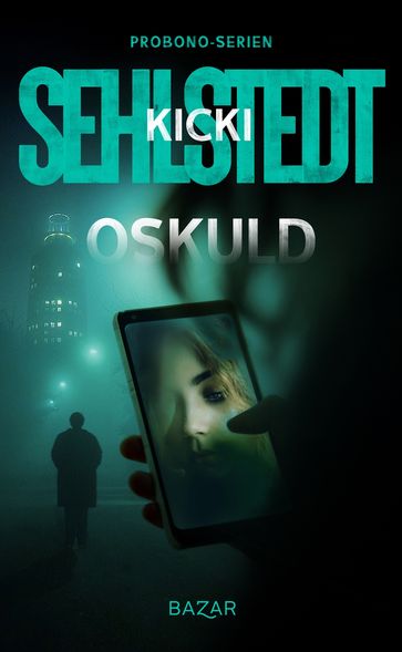 Oskuld - Kicki Sehlstedt - Niklas Lindblad