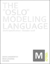 Oslo Modeling Language, The