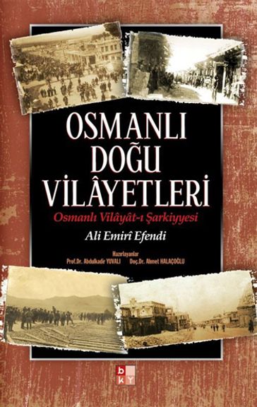 Osmanl Dou Vilayetleri - Emiri Efendi