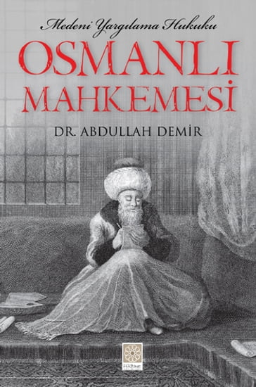 Osmanl Mahkemesi - Abdullah Demir