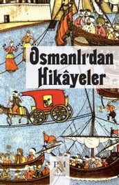 Osmanl dan Hikayeler