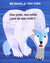 Oso polar, oso polar, qué es ese ruido?