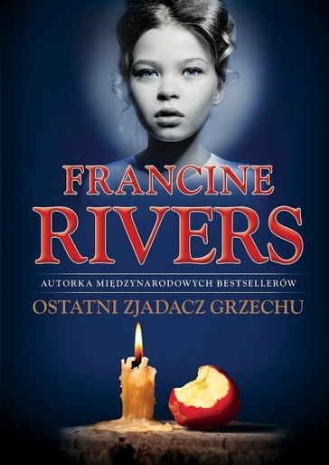 Ostatni zjadacz grzechu - Francine Rivers