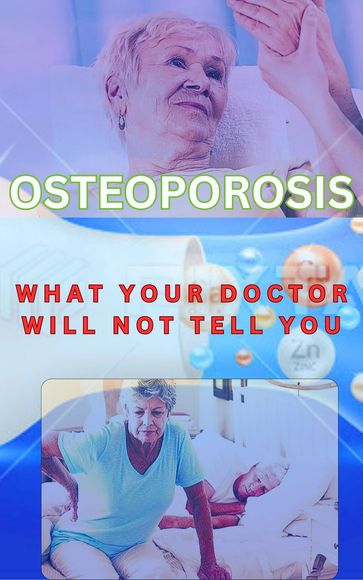 Osteoporosis - Arnold Curtis