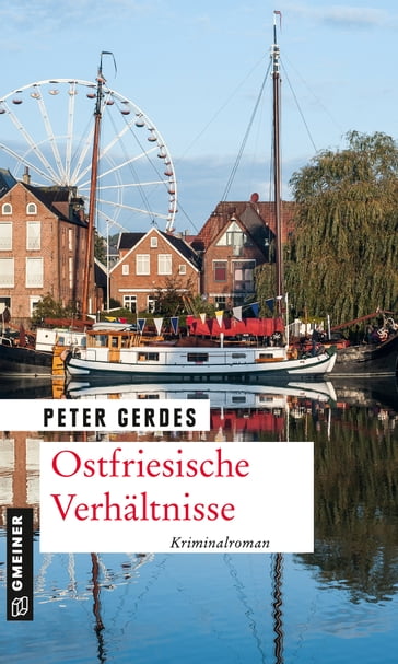 Ostfriesische Verhältnisse - Peter Gerdes