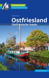 Ostfriesland & Ostfriesische Inseln Reiseführer Michael Müller Verlag