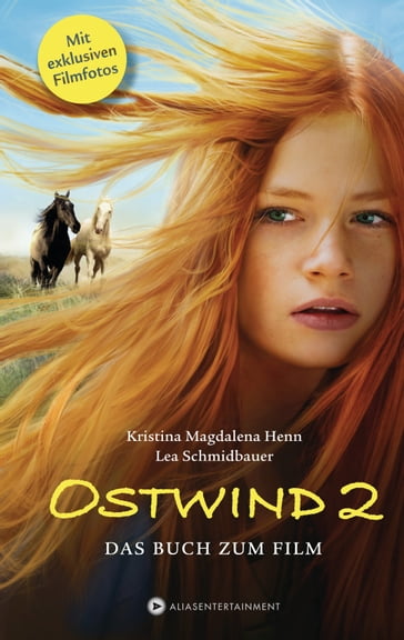 Ostwind 2 - Lea Schmidbauer - Kristina Magdalena Henn